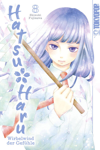 Hatsu * Haru – Wirbelwind der Gefühle, Band 08