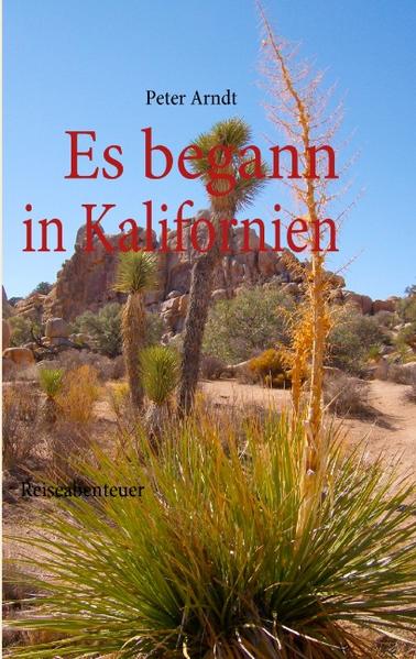 Es begann in Kalifornien
