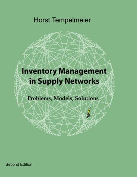 Inventory Management in Supply Networks