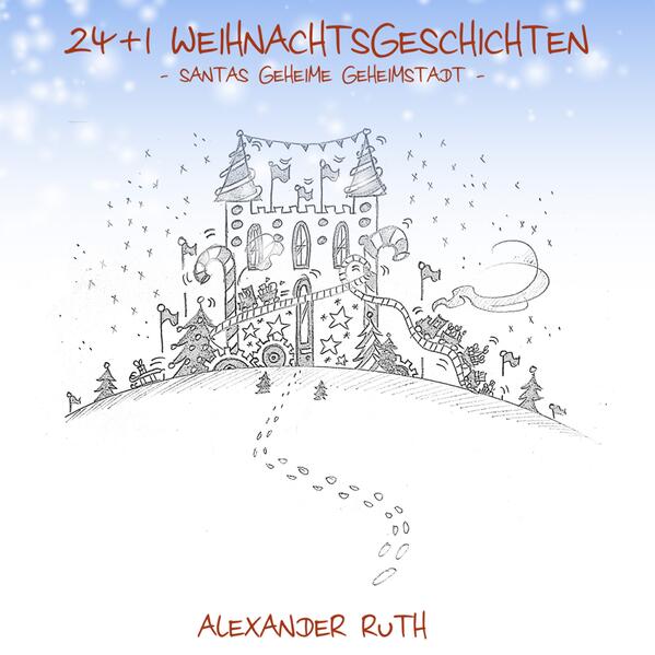 24 + 1 Weihnachtsgeschichten auf Schmetterlingsart