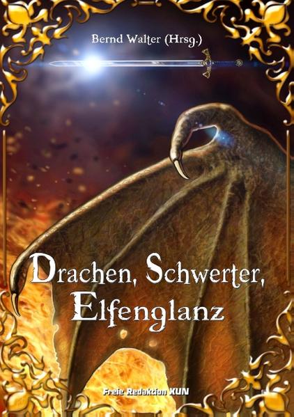 Drachen, Schwerter, Elfenglanz
