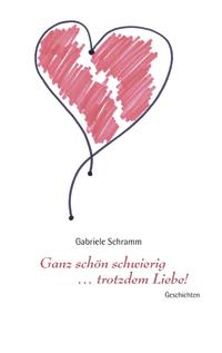 Ganz schön schwierig ... trotzdem Liebe!