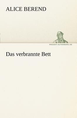 Das verbrannte Bett