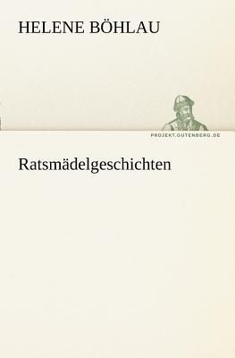 Ratsmädelgeschichten