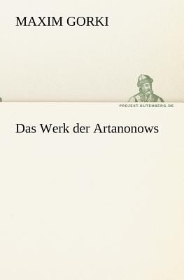 Das Werk der Artanonows