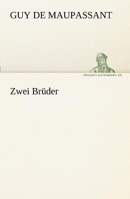 Zwei Brüder