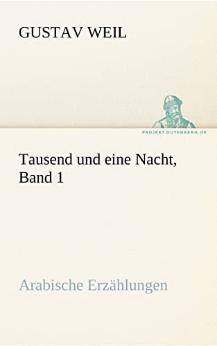 Tausend Und Eine Nacht, Band 1