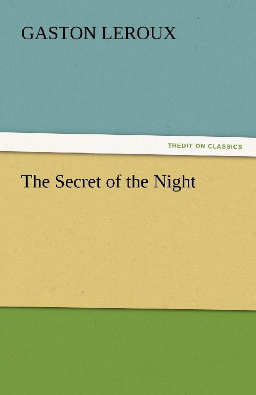 The Secret of the Night