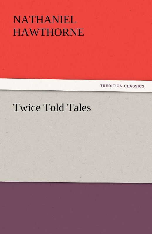 Twice Told Tales