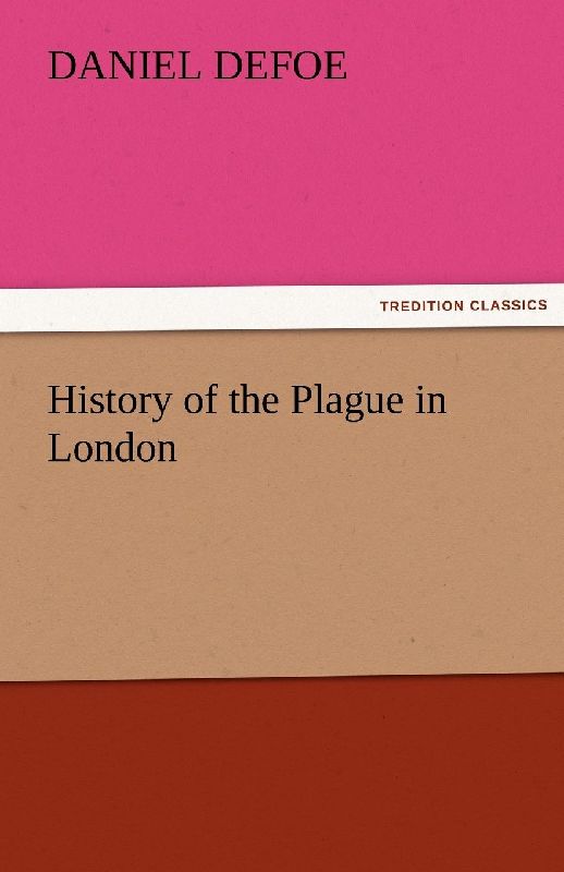 History of the Plague in London