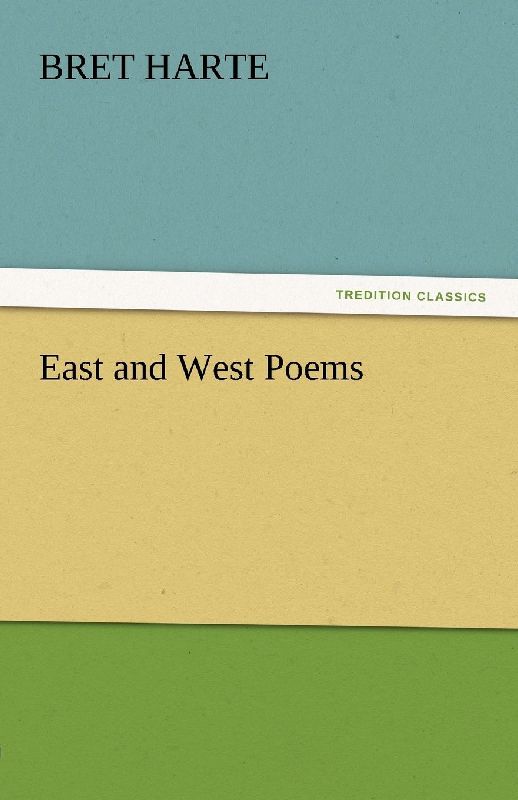 East and West Poems