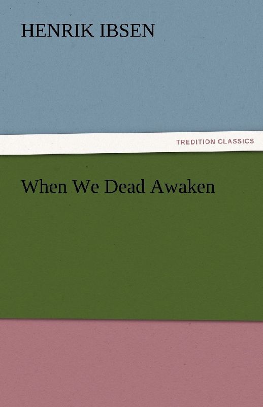 When We Dead Awaken
