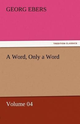 A Word, Only a Word - Volume 04