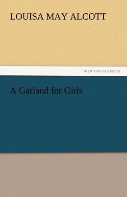 A Garland for Girls