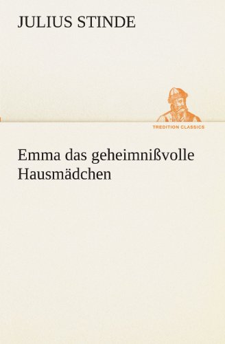 Emma Das Geheimnissvolle Hausmadchen