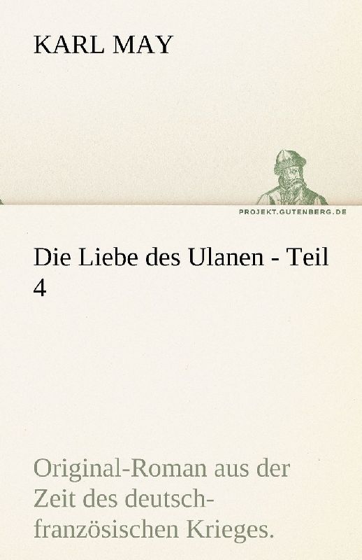 Die Liebe des Ulanen - Teil 4