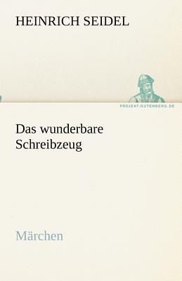 Das wunderbare Schreibzeug