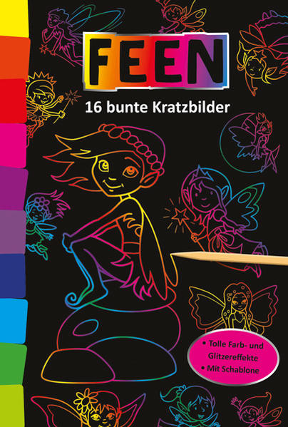 Kunterbunte Kratzbilder: Feen