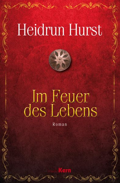Im Feuer des Lebens