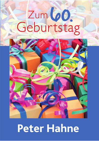 Zum 60. Geburtstag