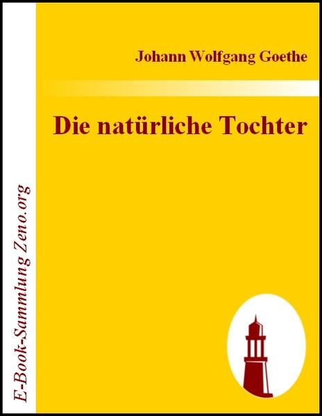 Die natürliche Tochter