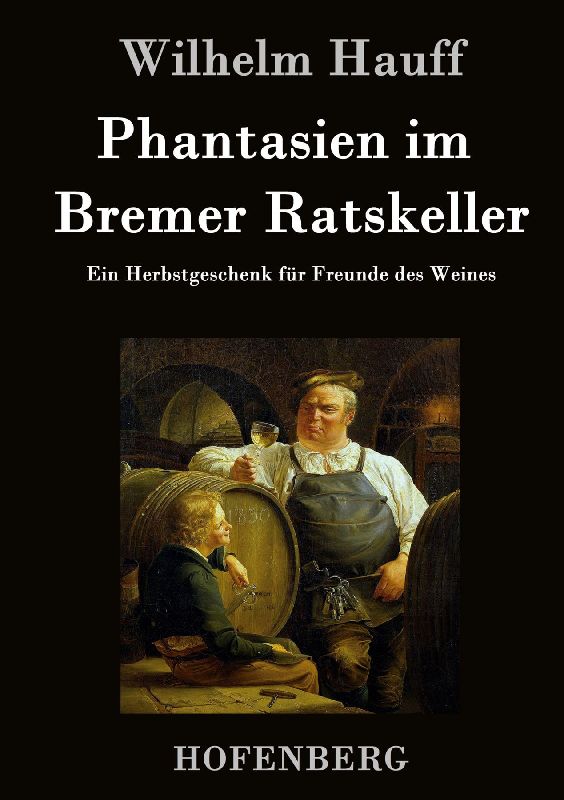 Phantasien im Bremer Ratskeller