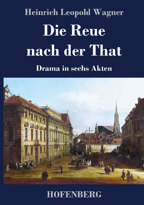 Die Reue nach der That