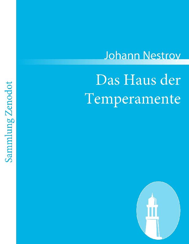 Das Haus der Temperamente