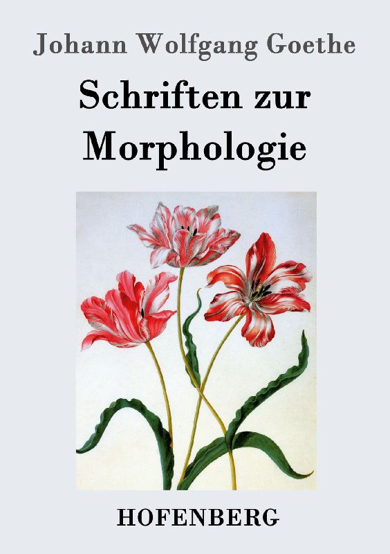 Schriften zur Morphologie