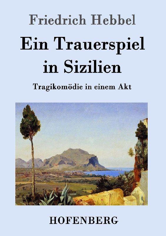 Ein Trauerspiel in Sizilien