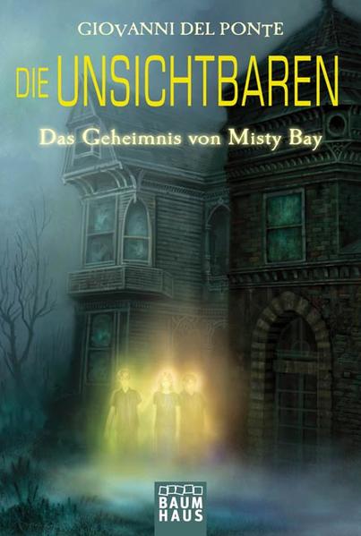 Die Unsichtbaren - Das Geheimnis von Misty Bay