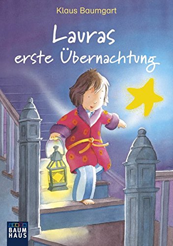 Lauras erste Übernachtung