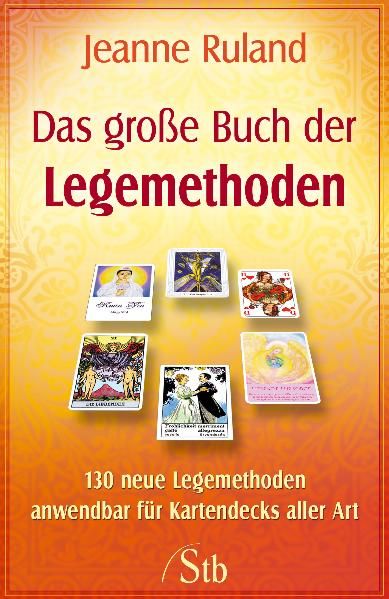 Das Große Buch der Legemethoden