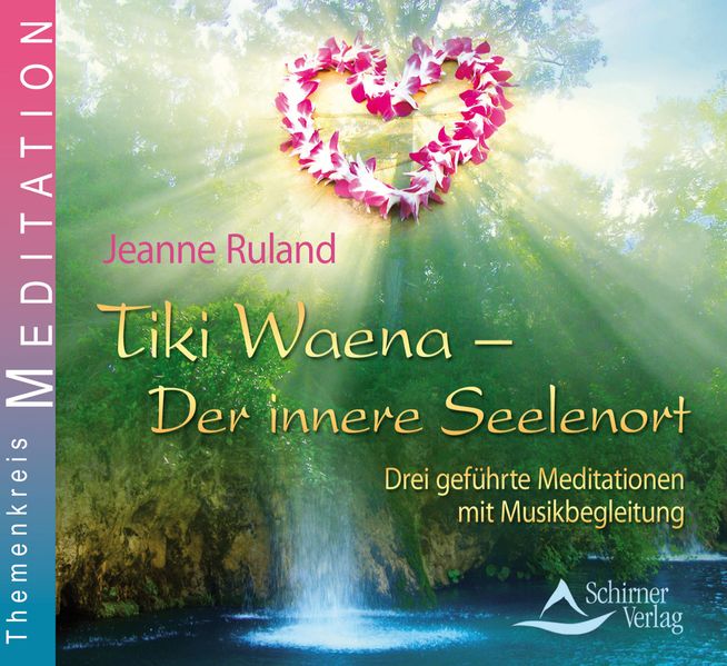Tiki Waena - Der innere Seelenort
