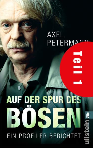 Auf der Spur des Bösen (Teil 1)