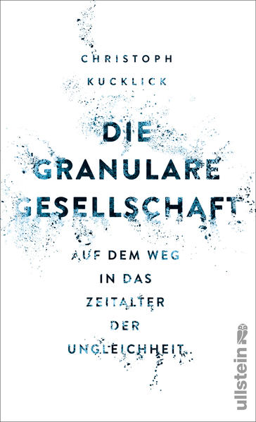 Die granulare Gesellschaft