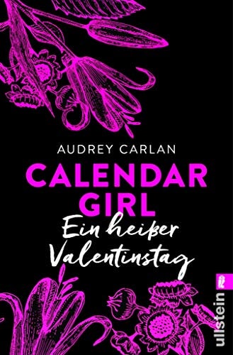 Calendar Girl - Ein heißer Valentinstag (Calendar Girl Buch)
