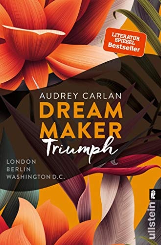 Dream Maker - Triumph: London - Berlin - Washington D.C. (The Dream Maker 3)