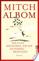 Die Fünf Menschen, Die Dir Im Himmel Begegnen