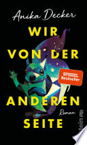 Wir von der anderen Seite: Roman