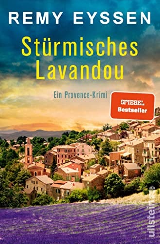 Stürmisches Lavandou: Ein Provence-Krimi | Die Bestseller-Reihe aus der Provence | Spannende Urlaubslektüre für Südfrankreich-Fans (Ein-Leon-Ritter-Krimi 8)