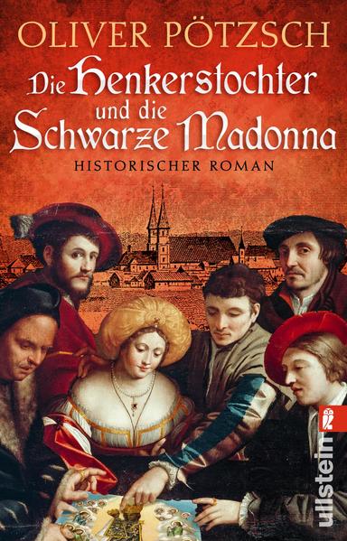 Die Henkerstochter und die schwarze Madonna (Die Henkerstochter-Saga 9)