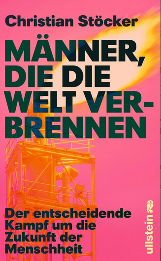 Männer, Die Die Welt Verbrennen