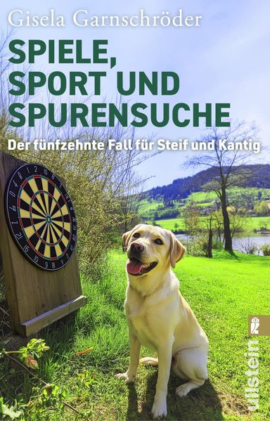 Spiele, Sport und Spurensuche (Ein-Steif-und-Kantig-Krimi 15)
