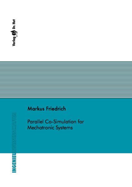 Parallel Co-Simulation for Mechatronic Systems