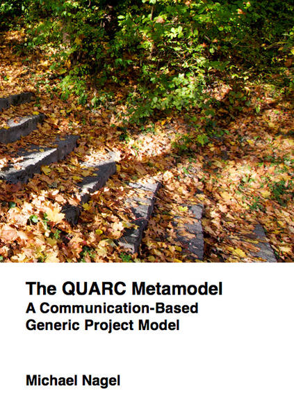 The QUARC Metamodel: A Communication-Based Generic Project Model