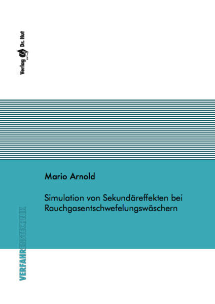 Simulation von Sekundäreffekten bei Rauchgasentschwefelungswäschern