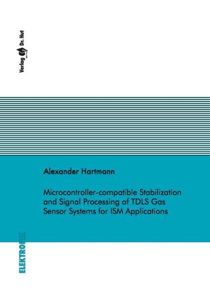 Microcontroller-compatible Stabilization and Signal Processing of TDLS Gas Sensor Systems for ISM Applications