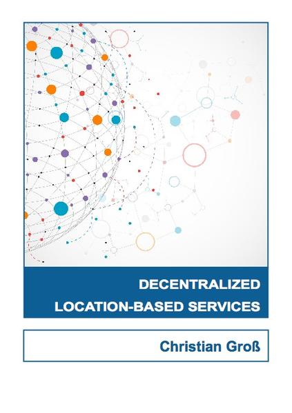 Decentralized Location-based Services