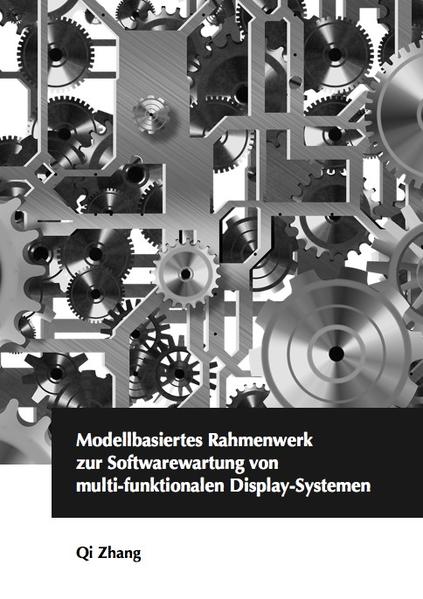 Modellbasiertes Rahmenwerk zur Softwarewartung von multi-funktionalen Display-Systemen